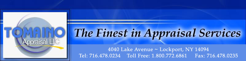 Tomaino Appraisal LLC-The Finest in Appraisal Services